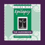 Living with Epilepsy, Edmonton Epilepsy Association