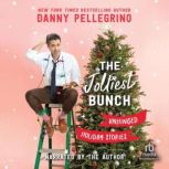 The Jolliest Bunch, Danny Pellegrino