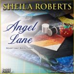 Angel Lane, Sheila Roberts