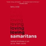 Loving Samaritans, Terry Crist