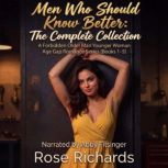 Men Who Should Know Better The Compl..., Rose Richards