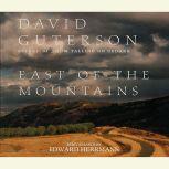 East of the Mountains, David Guterson