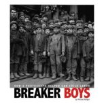 Breaker Boys, Michael Burgan