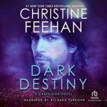 Dark Destiny, Christine Feehan