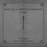 Manual for Spiritual Warfare, Paul Thigpen
