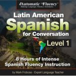 Automatic Fluency Latin American Span..., Mark Frobose