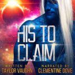 His to Claim, Taylor Vaughn