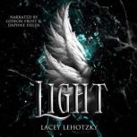 Light, Lacey Lehotzky