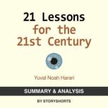 Summary  Analysis of 21 Lessons For ..., Storyshorts