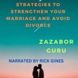 Forever Together Strategies to Stren..., Zazabor Guru