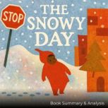The Snowy Day Book Summary  Analysi..., Jack Rylan