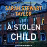 A Stolen Child, Sarah Stewart Taylor