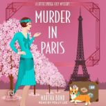 Murder in Paris, Martha Bond