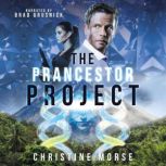 The Prancestor Project, Christine Morse