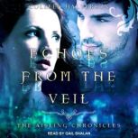 Echoes from the Veil, Colleen Halverson
