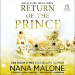 Return of the Prince, Nana Malone