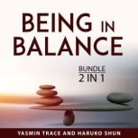 Being in Balance Bundle, 2 in 1 Bundl..., Yasmin Trace