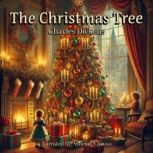 The Christmas Tree, Charles Dickens