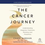 The Cancer Journey, Chadi Nabhan, MD, MBA, FACP