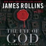 The Eye of God A Sigma Force Novel, James Rollins