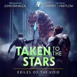 Exiles of the Void, J.N. Chaney