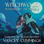 Witchwood, Nancey Cummings