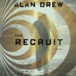 The Recruit, Alan Drew