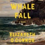 Whale Fall, Elizabeth OConnor
