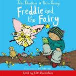 Freddie and the Fairy, Julia Donaldson