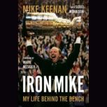 Iron Mike, Mike Keenan