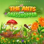The Ants and the Grasshopper, Aesop