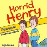 Horrid Henry Gets Spots, Lucinda Whiteley