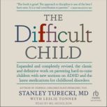 The Difficult Child, Stanley Turecki