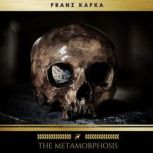 The Metamorphosis, Franz Kafka