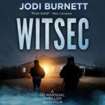 WITSEC, Jodi Burnett