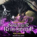 Sorcerer Redemptive, Kyle Johnson