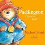Paddington Goes for Gold, Michael Bond