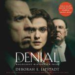 Denial Movie Tiein, Deborah E. Lipstadt