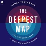 The Deepest Map, Laura Trethewey