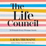 The Life Council, Laura Tremaine