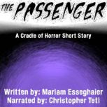 The Passenger, Mariam Esseghaier