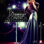Damage Control, Jae