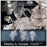 Dinner at Mr. Jeffersons, Charles Cerami
