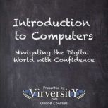 Introduction to Computers, Virversity Online Courses