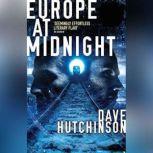 Europe at Midnight, Dave Hutchinson