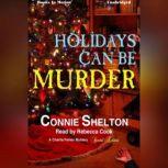 Holidays Can Be Murder, Connie Shelton