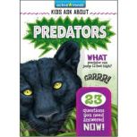 Active Minds Kids Ask About Predators..., Kenn Goin