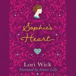 Sophies Heart, Lori Wick