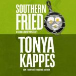 Southern Fried, Tonya Kappes