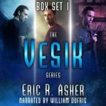 The Vesik Series Box Set 1, Eric R. Asher